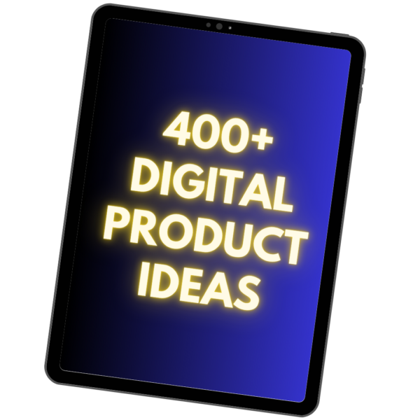 400+Digital Product Ideas eBook